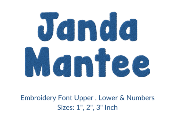 Janda Mantee Fonts Embroidery Design
