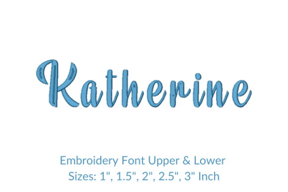 Katherine Font Embroidery Design