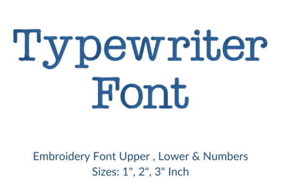 Typewriter Font Embroidery Design